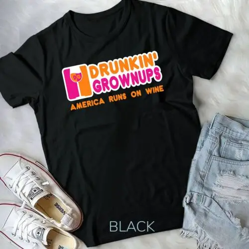 Drunken Grownups Funny Wine Shirts Drinking Gifts Unisex T-shirt