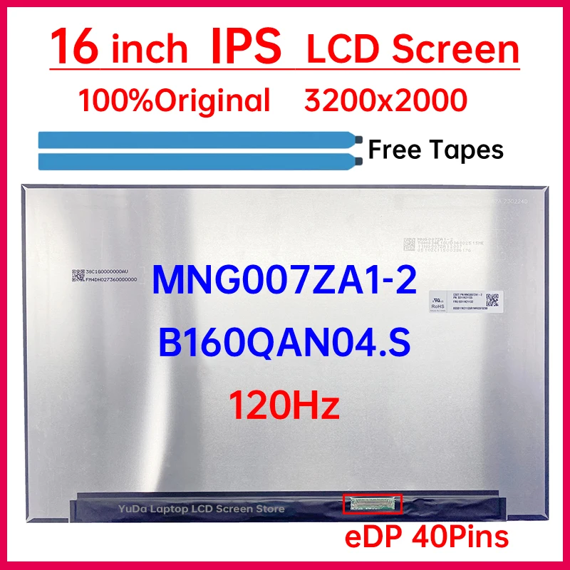 16 Inch 120Hz Laptop LCD Screen MNG007ZA1-2 B160QAN04.S Replacement Display Panel Matrix 3200x2000 eDP 40 Pins Non-Touch