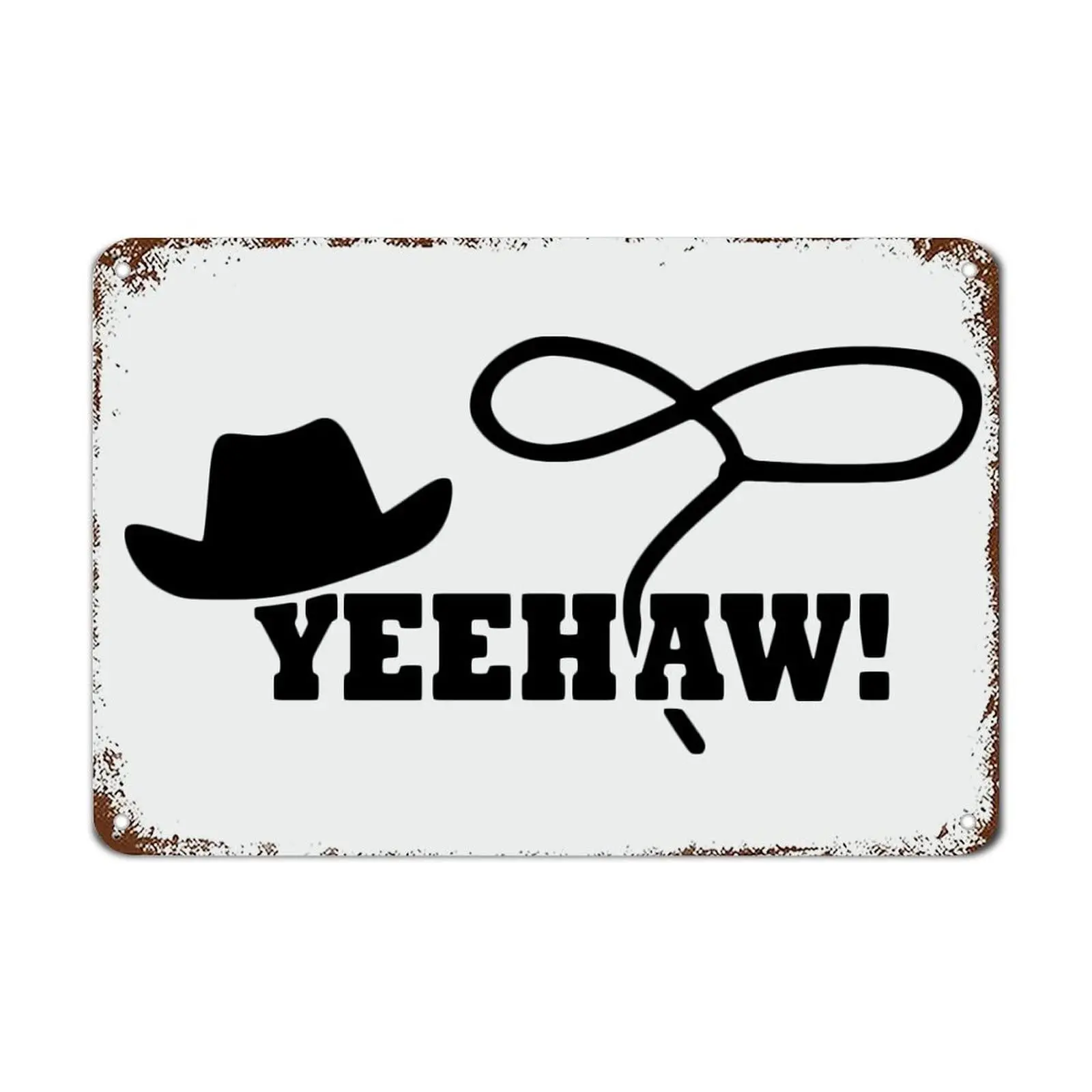 Texas Yeehaw Hat with Lasso Yellow BackgFunny Sign Metal Sign with Sayings Metal Tin Sign Motivational Wall Decorations for Livi