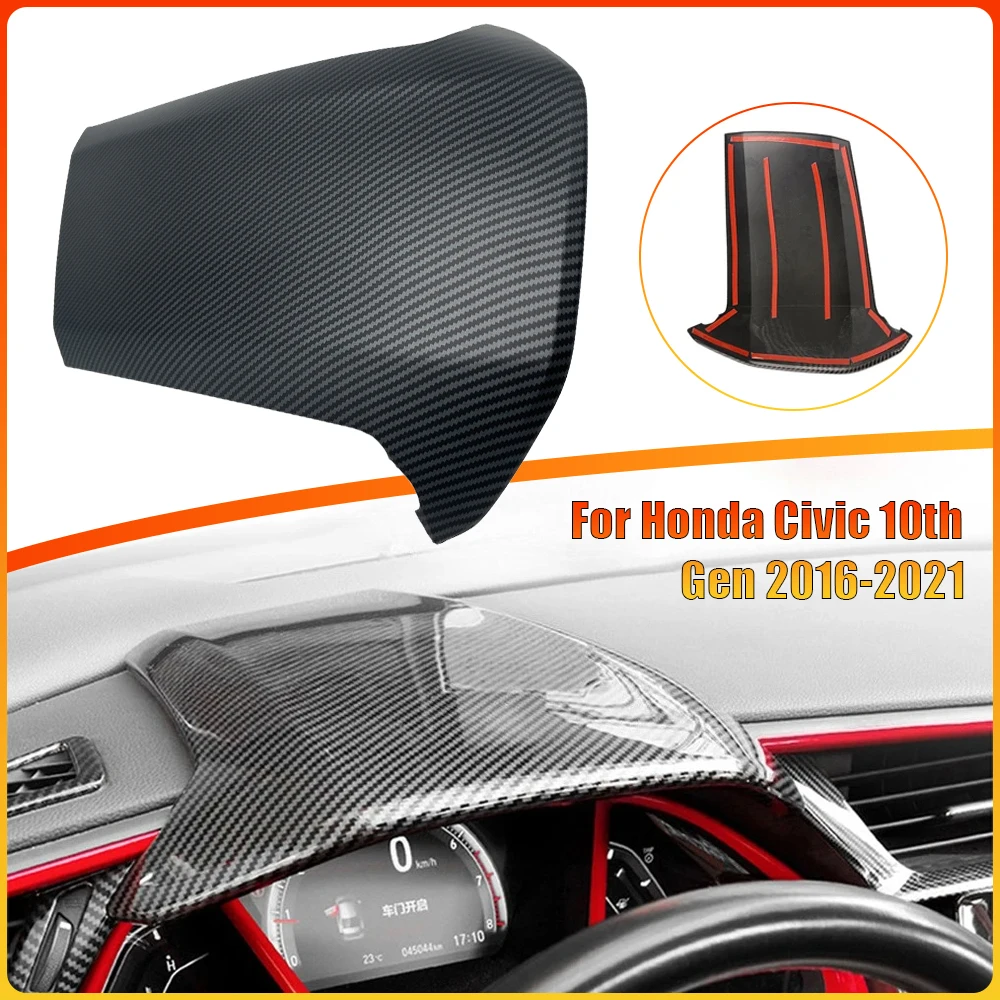 

Наклейка на крышку приборной панели автомобиля для Honda Civic 10-го поколения 2016 2017 2018 2019 2020 2021, защитная рамка из углеродного волокна, аксессуары