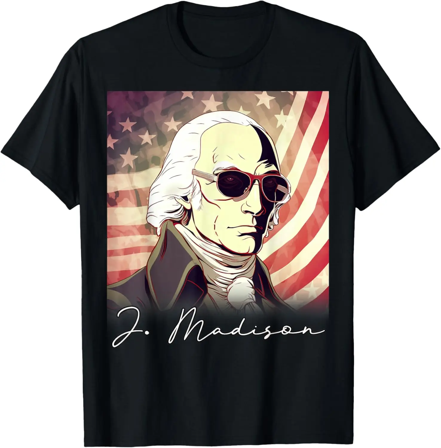 

4th Of July James Madison President US Flag Patriotic T-Shirt