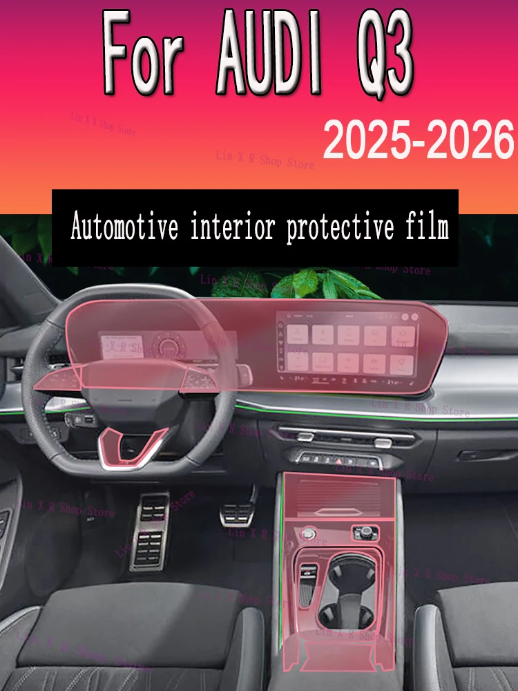 

For AUDI Q3 (2025-2026）Car Interior Center Console Transparent TPU Protective Film Anti-scratch Repair Film