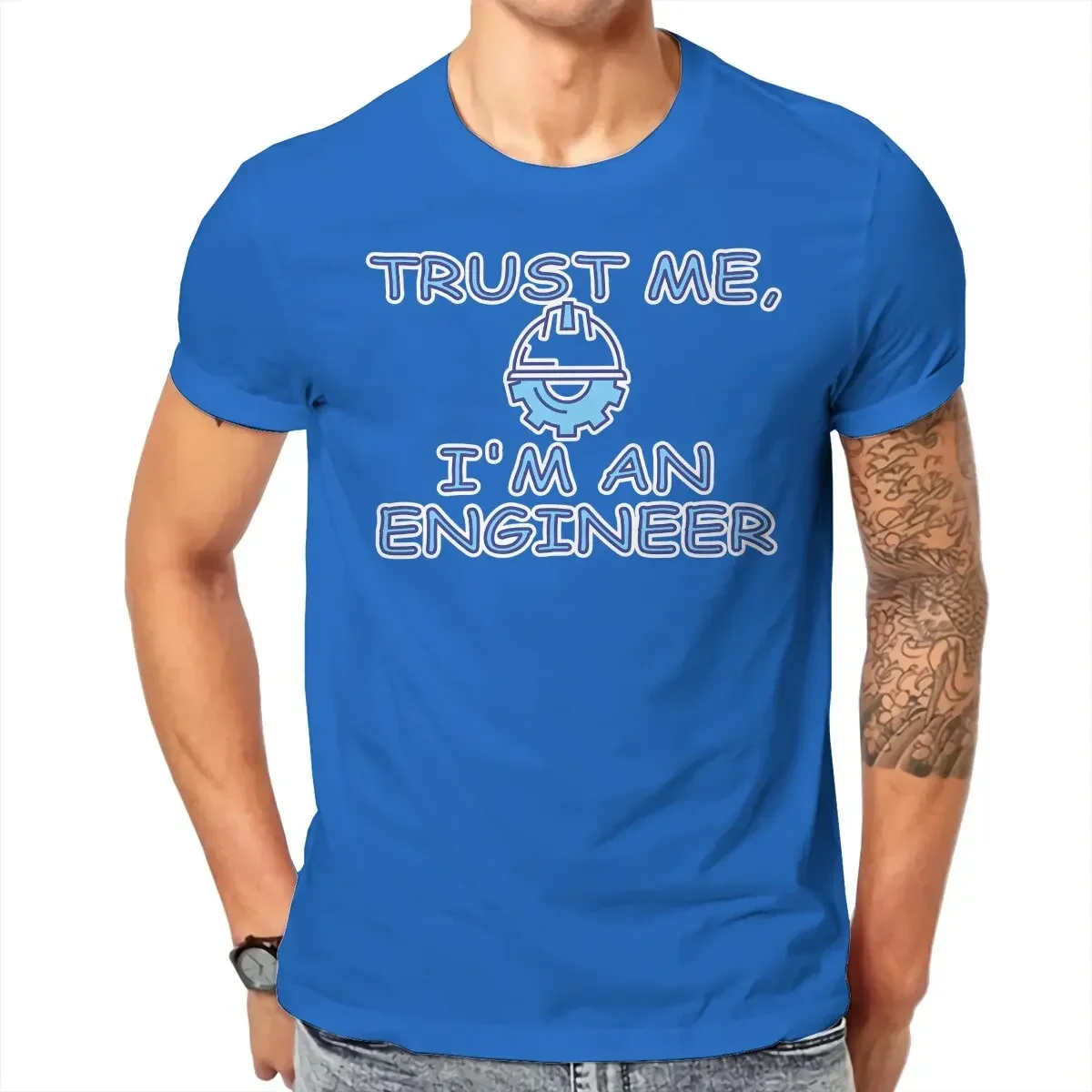 Geek Nerd Science Round Collar TShirt Trust Me I'm An Engineer Fabric Classic T Shirt Man's Clothes Individuality Big Sale