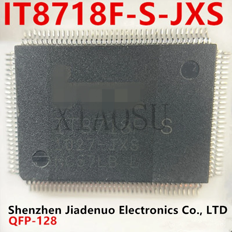 شرائح IT8718F-S ، GX0 ، GXC ، GXT ، GXO ، GXA ، HXS ، HXO ، HXC ، HXA ، JXS ، QFP128 ، 100% جديد ، 2 قطعة