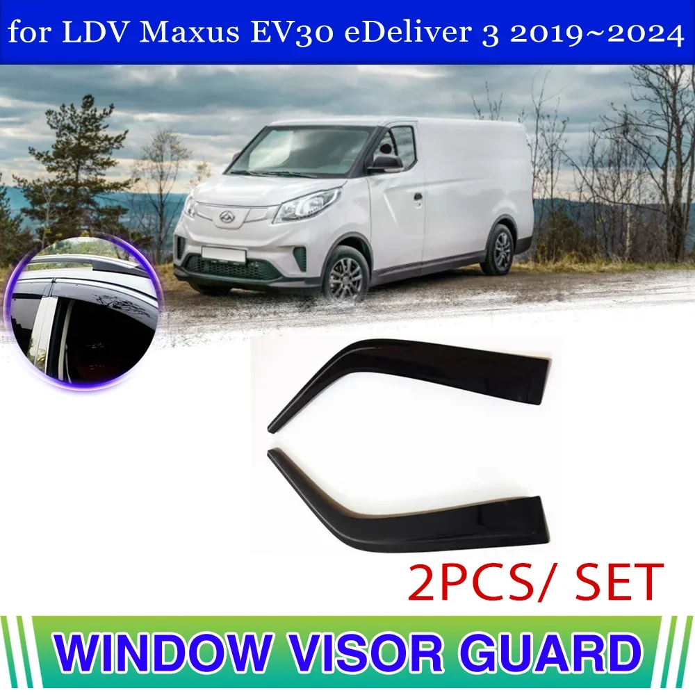 

Car Window Visor for LDV Maxus EV30 eDeliver 3 EV30L 2019~2024 Vent Door Smoke Awning Rain Eyebrow Cover Deflector Accessories