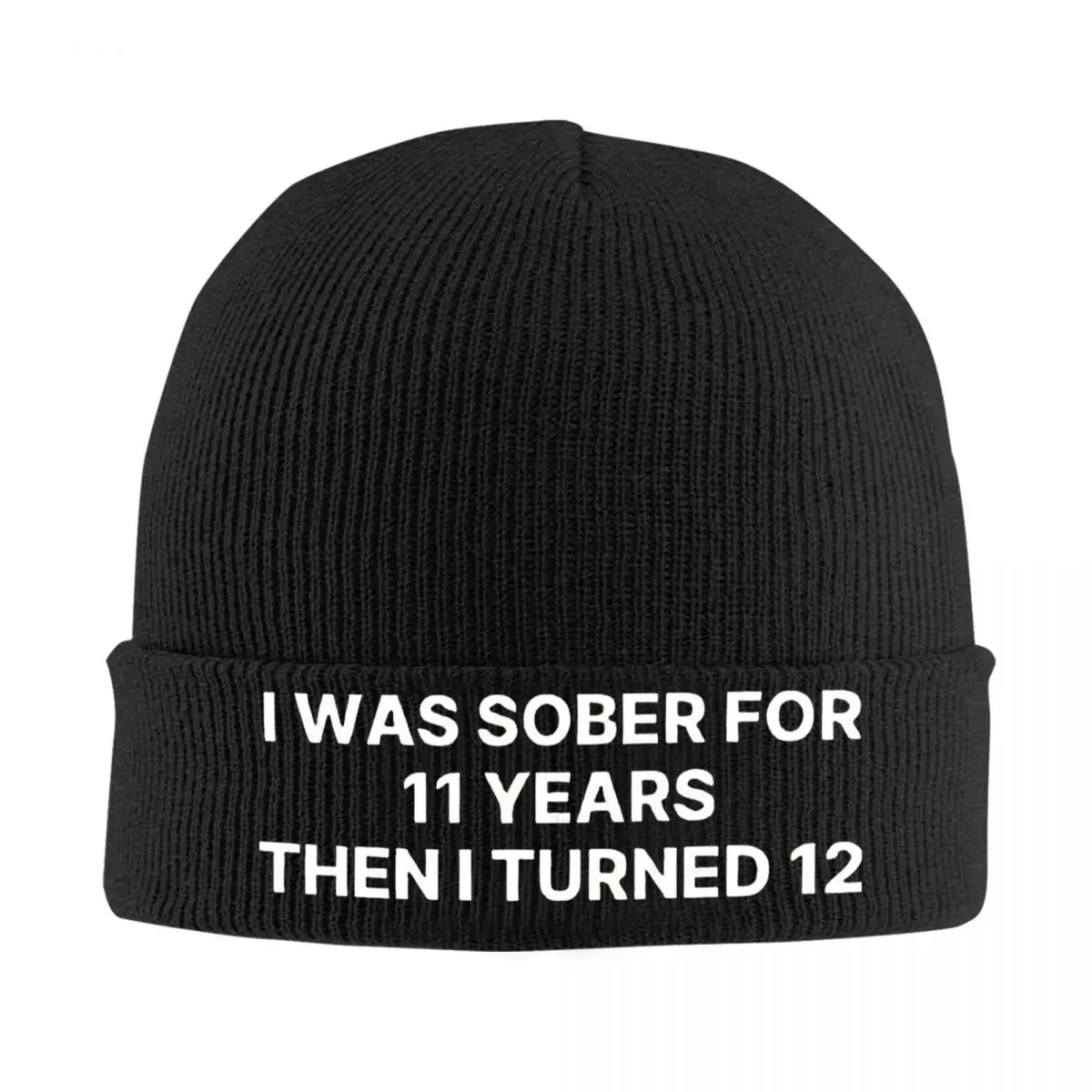 I Was Sober For 11 Years Bonnet Hats Beanie Hats Printed Knit Hat Autumn Cute Men Women Hippie Warm Soft Cap