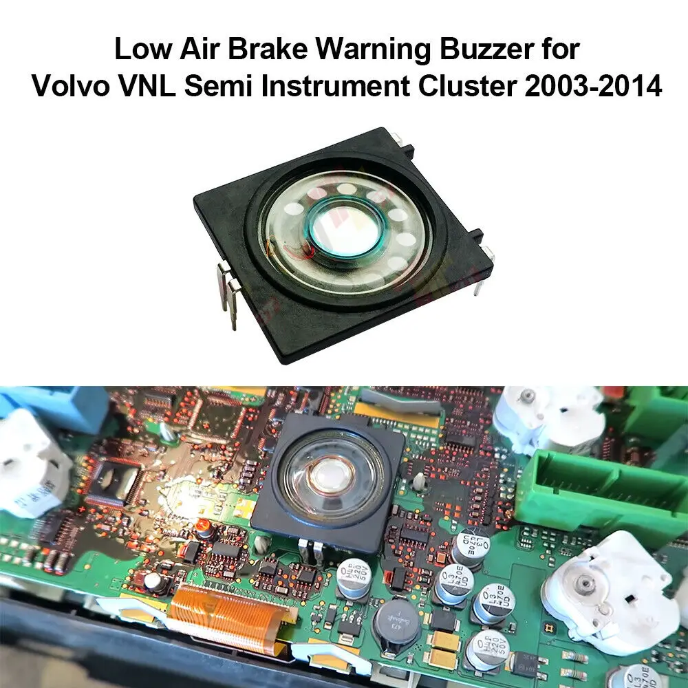 

Low Air Brake Warning Buzzer for Volvo VNL Semi Instrument Cluster