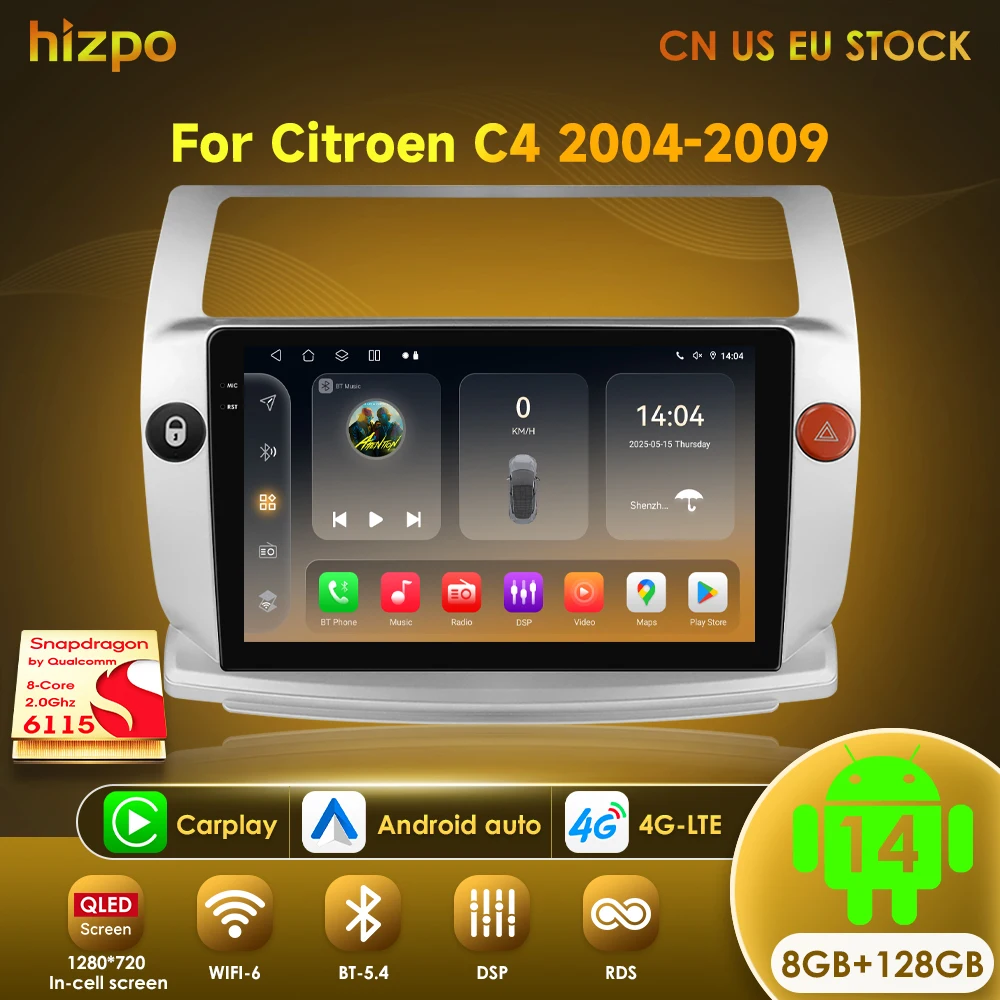 

Hizpo 2din Android 14 Car Radio For Citroen C4 C-Triomphe C-Quatre 2004-2009 Multimidia Video 4G Carplay RDS DSP GPS Navigaion