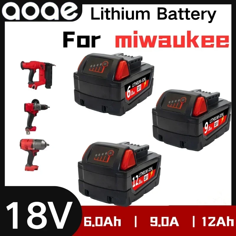 

18V 6/9/12.0Ah Li-Ion Battery for Milwaukee m18 48-11-1815 M18B2 M18B4 M18BX L50 Cordless Power Tools