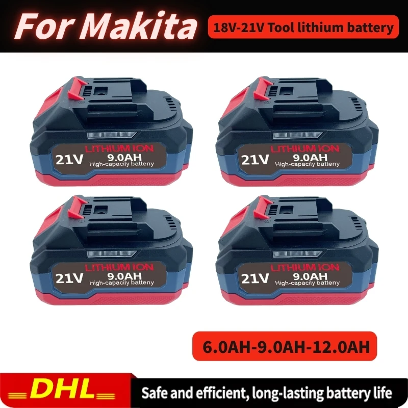 For Makita 18V-21V Makita Tool Lithium Battery 6.0ah 9.0ah 12.0ah Fast Charging Safety Certified for Electric Drill/Driver Tools