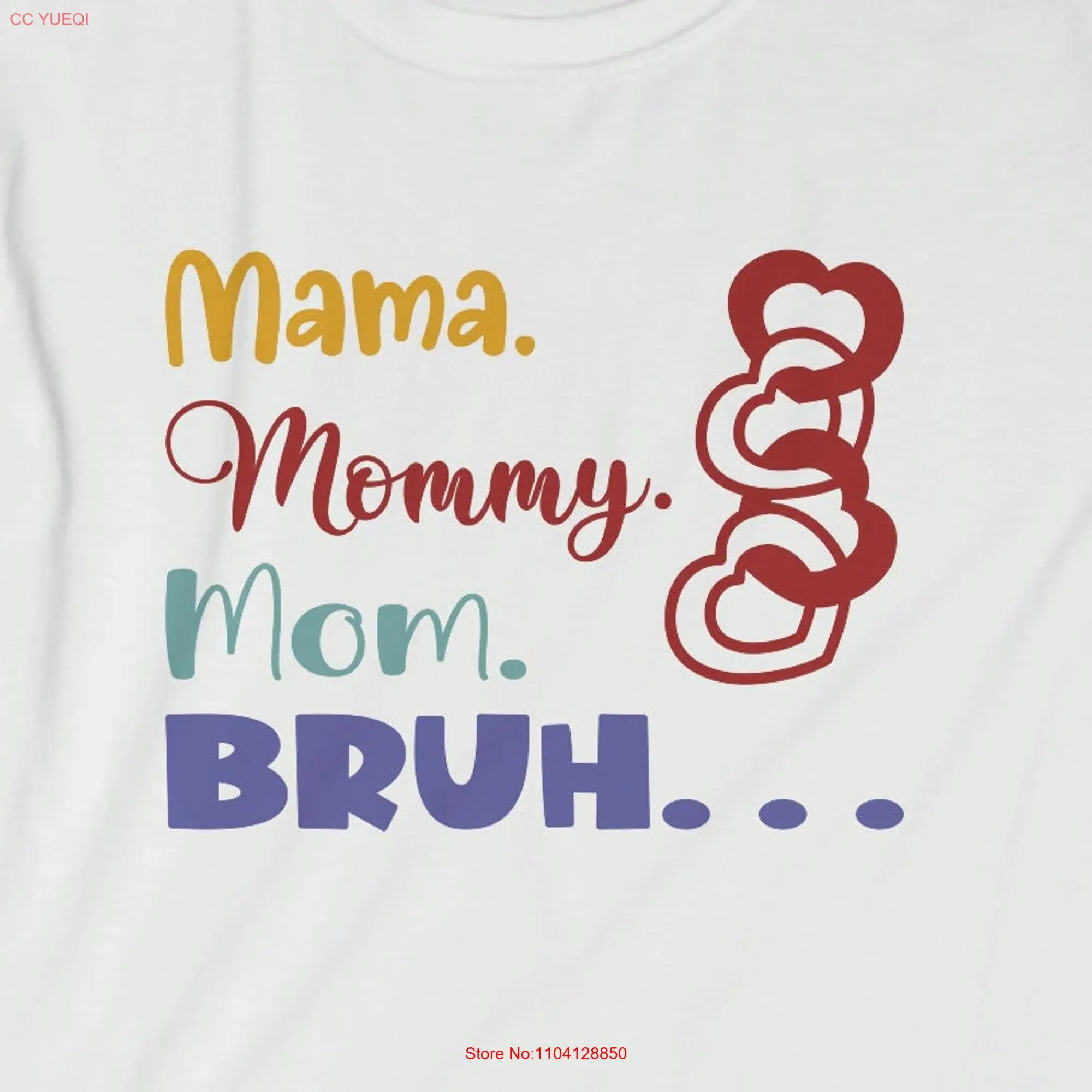 Mama Mommy Mom Bruh Funny Mother's Day Boy T Shirt long or short sleeves