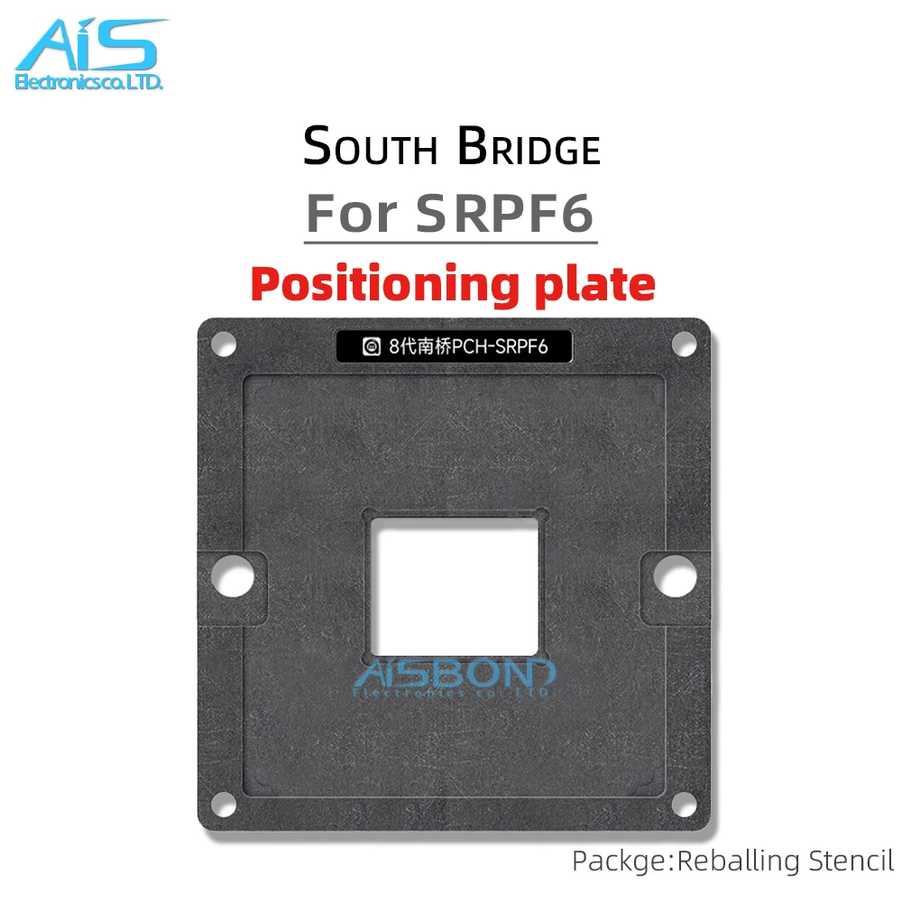 AMAOE BGA 8th - Generation South Bridge Graphics IC Reballing Stencil Template For SRPF6 Plate Plant tin net Steel mesh