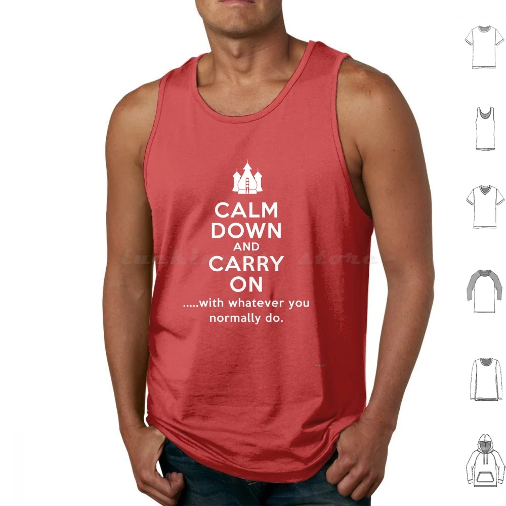 Calm Down And Carry On Tank Tops Vest Sleeveless Yonderland Keep Calm Keep Calm And Carry On Calm Down And Carry On Horrible