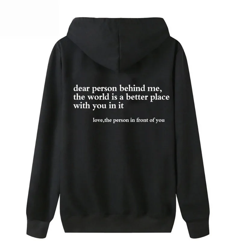 Dear Person Behind Me Hoodie Mental Health Sweater Positive Message Sweater