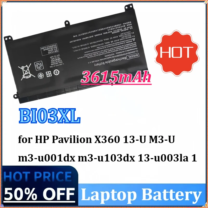 

3615mAh BI03XL ON03XL 844203-850 844203-855 BIO3X Laptop Battery for HP Pavilion X360 13-U M3-U m3-u001dx m3-u103dx 13-u003la 1