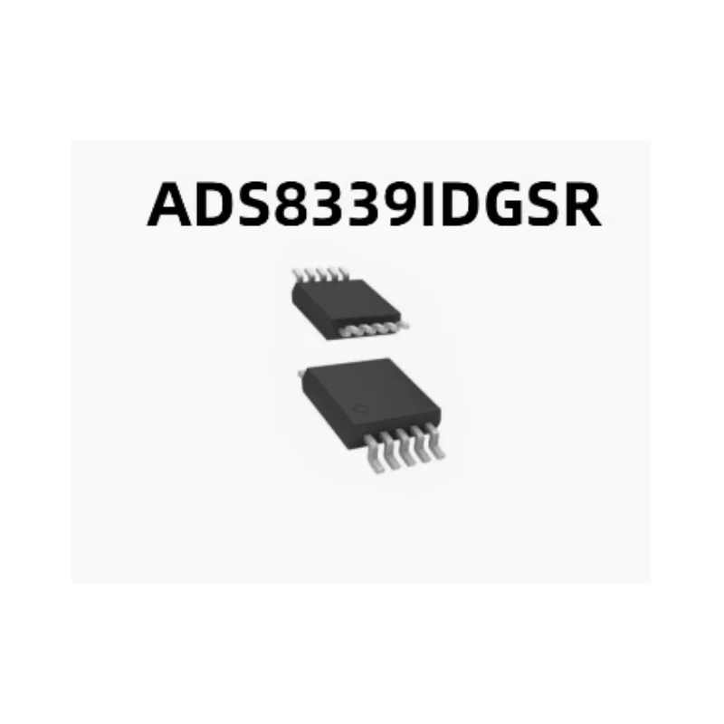 

Original genuine ADS8339IDGSR ADS8339IDGS 16-bit digital to analog converter ADC package VSSOP1