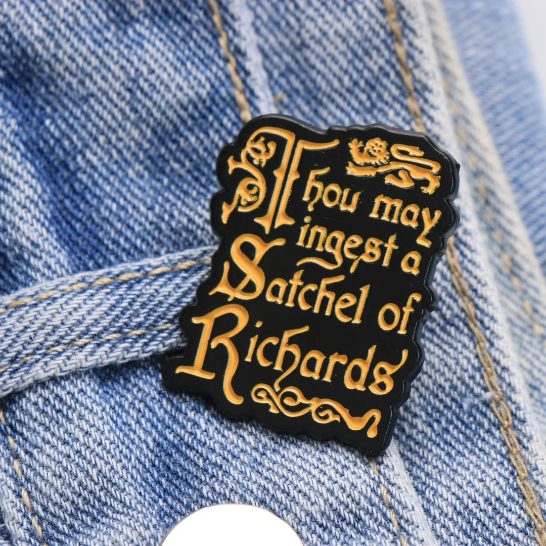 Thou May Ingest a Satchel of Richards Enamel Pin - Cartoon Punk Lapel Badge for Backpack DIY Gift