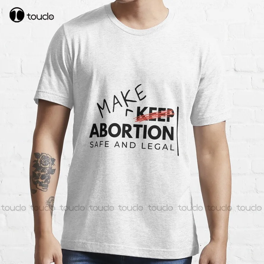 

Make Abortion Safe And Legal Trending T-Shirt T Shirts For Men Funny Art Streetwear Cartoon Tee Fashion Tshirt Summer Xs-5Xl New