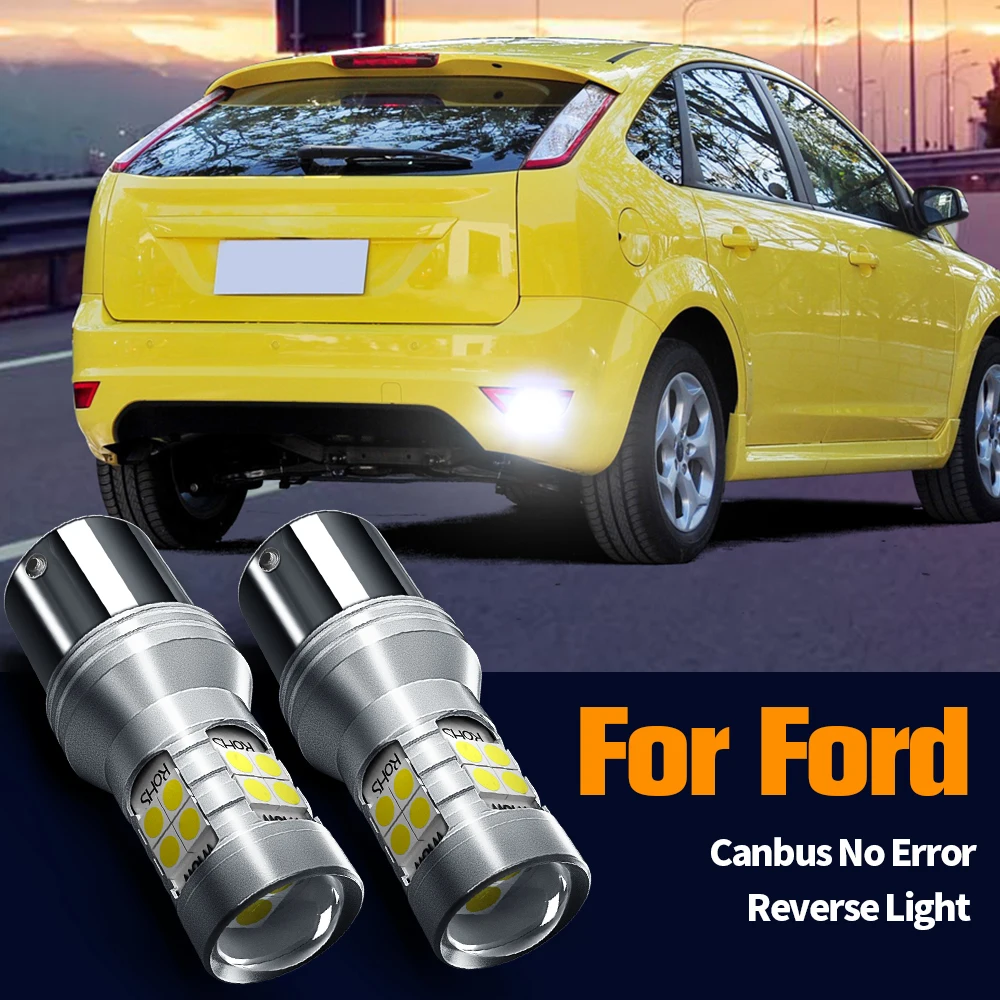 

2pcs LED Reverse Light Blub Lamp P21W BA15S For Ford B-Max C-Max Fiesta 4 5 Focus 1 2 Fusion Galaxy Ka Kuga Mondeo Ranger S-Max