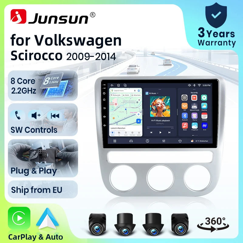 Autoradio Junsun 8 cœurs 4G WiFi pour VW VOLKSWAGEN SCIROCCO 2009 2010-2014, écran IPS, CarPlay, Android Auto, GPS, Navi, stéréo, SWC, BT, FM, AM, RDS, DSP, 2Din, Mirror Link, lecteur multimédia, commande vocale AI, caméra 360, mise à jour OTA en option, unité principale
