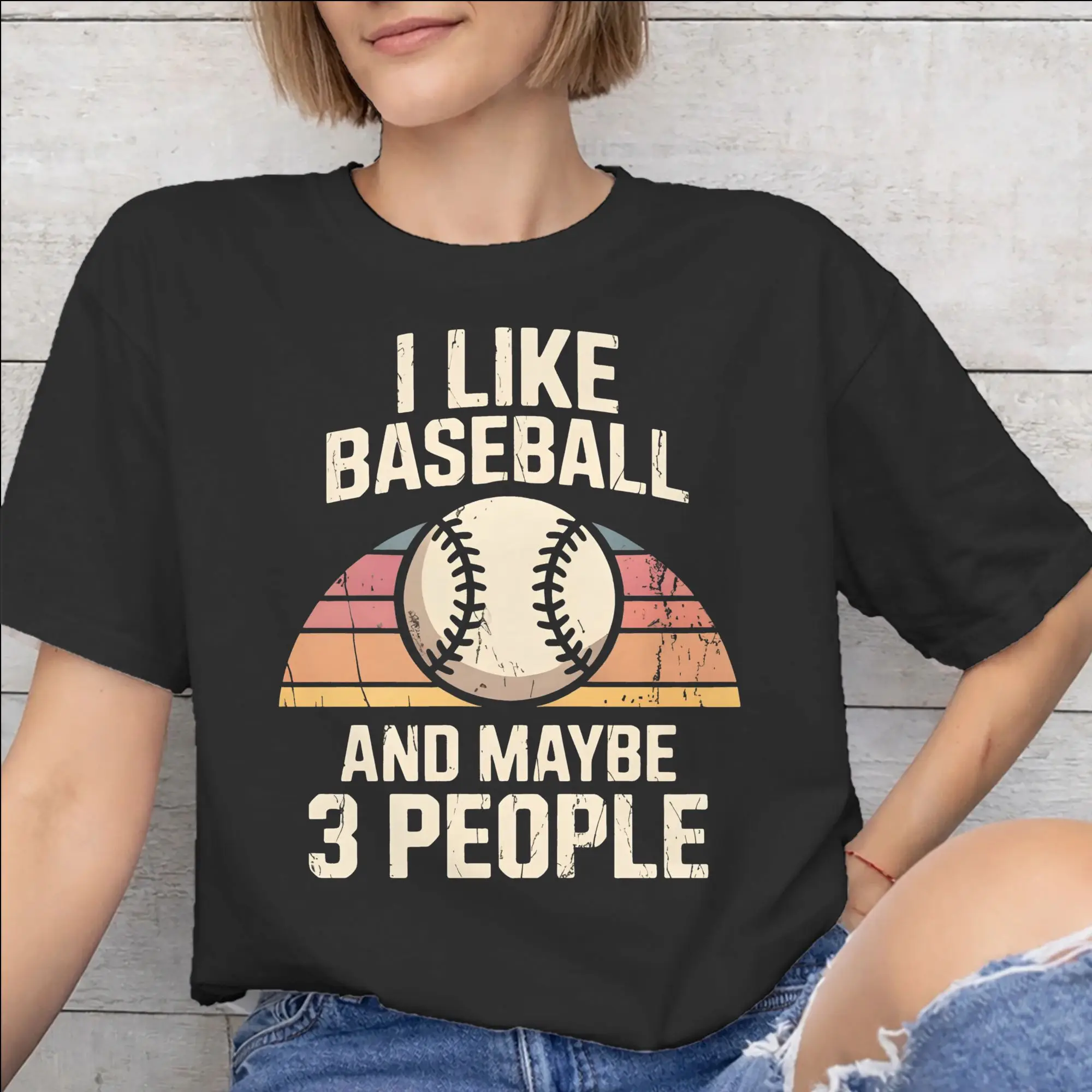 Fashion I Like Baseball And Maybe 3 People   T Shirt for Men Women  Cotton Tee Shirt Short Sleeve Tops