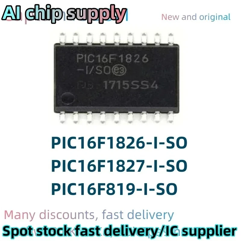 5PCS  PIC16F1827-I/SO SOP18  PIC16F819-I/SO PIC16F1826-I/SO
