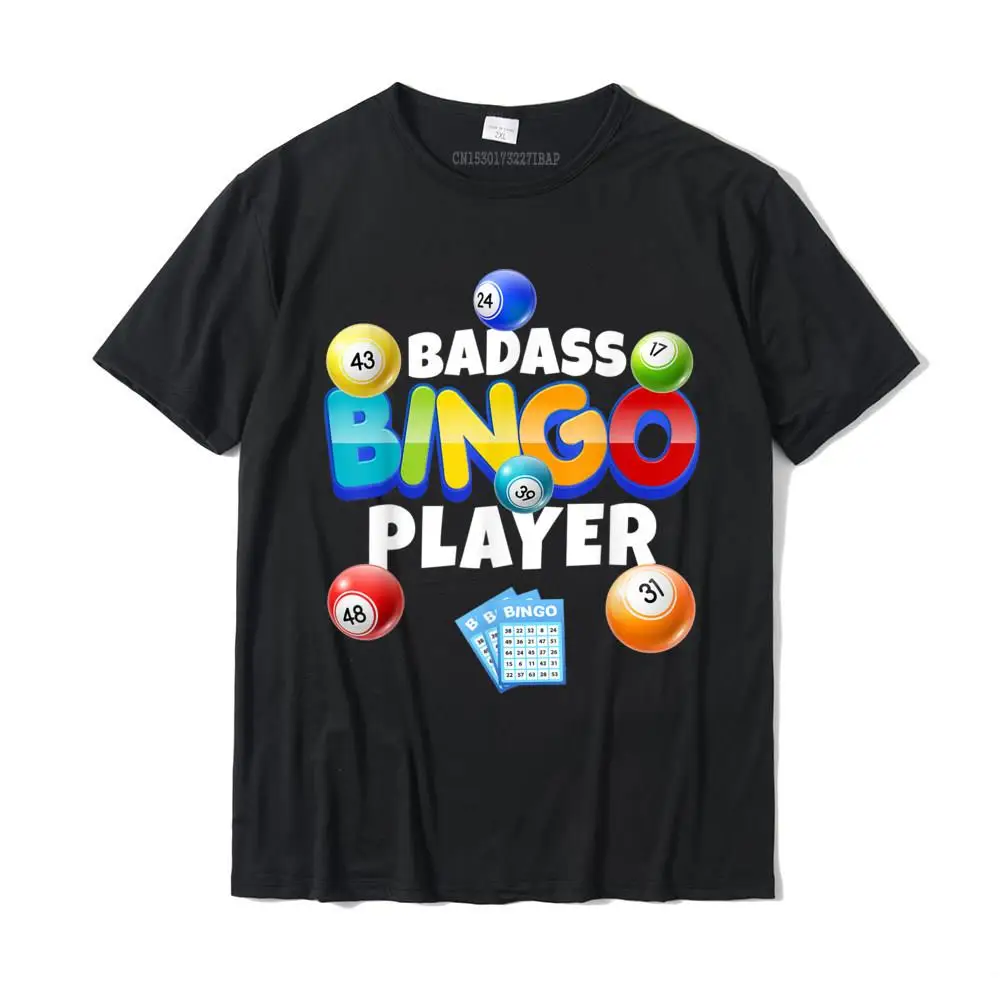 Badass Bingo jugador juego de Bingo bolas amante regalo Humor camiseta Crazy camisetas de hombreHop lindo Camisas de algodón hombres