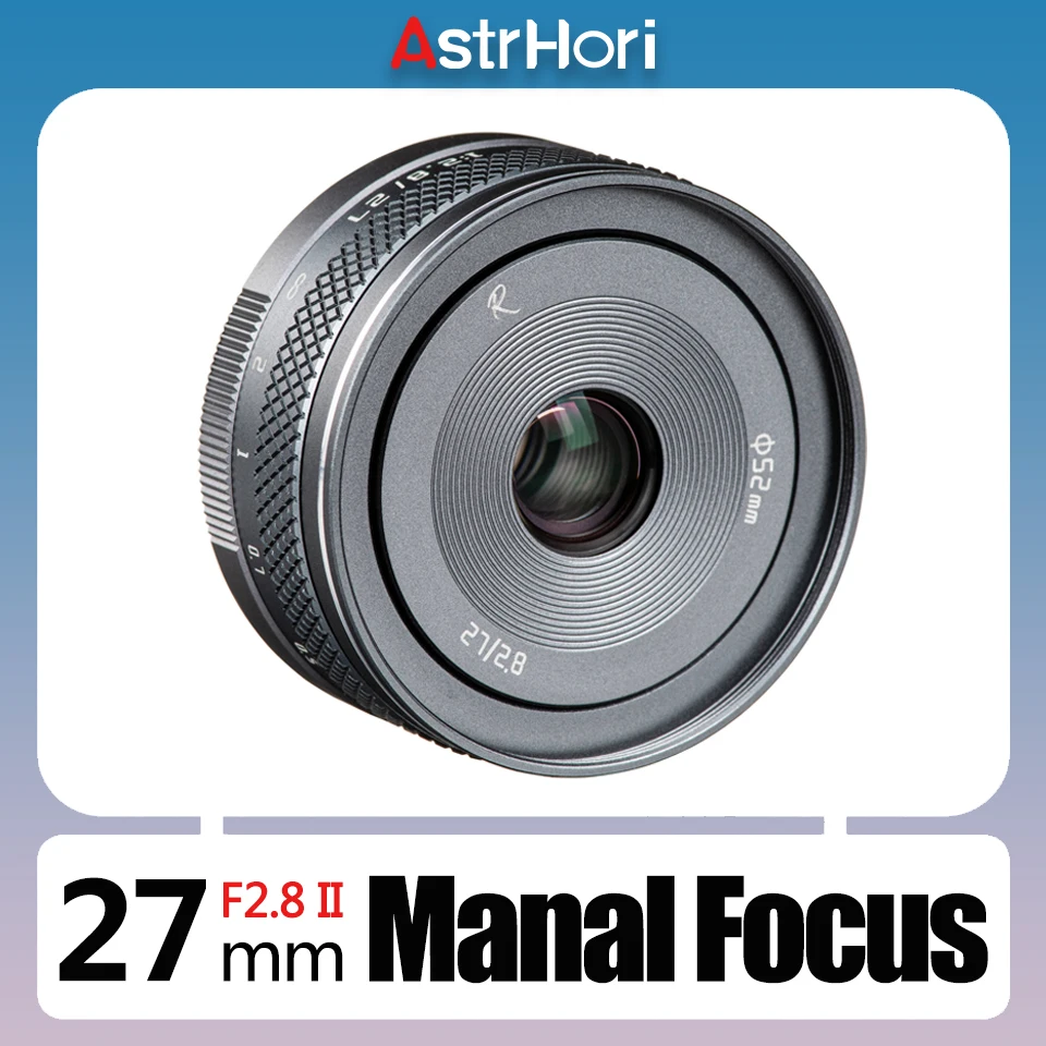 

AstrHori APS-C 27mm F2.8 II Manual Focus Camera Lens for Humanities Portrait Photography with Canon EF-M Fujifilm XF Mount