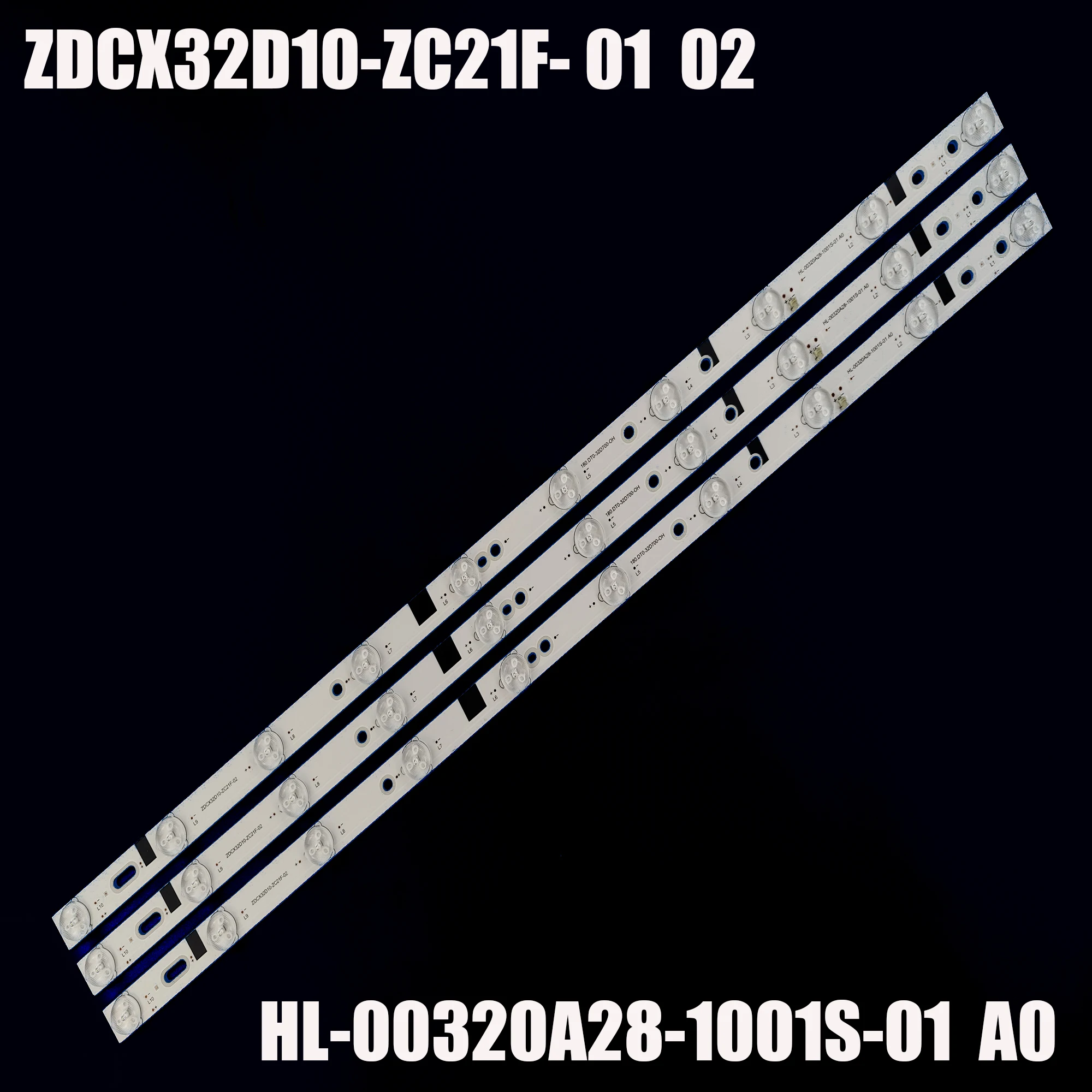 

30 pcs LED Strip Backlight Lamps HL-00320A28-1001S-01 A0 180.DT0-32D700-0H H32B3100E CX315DLEDM ZDCX32D10-ZC21F-01 02 303CX32003