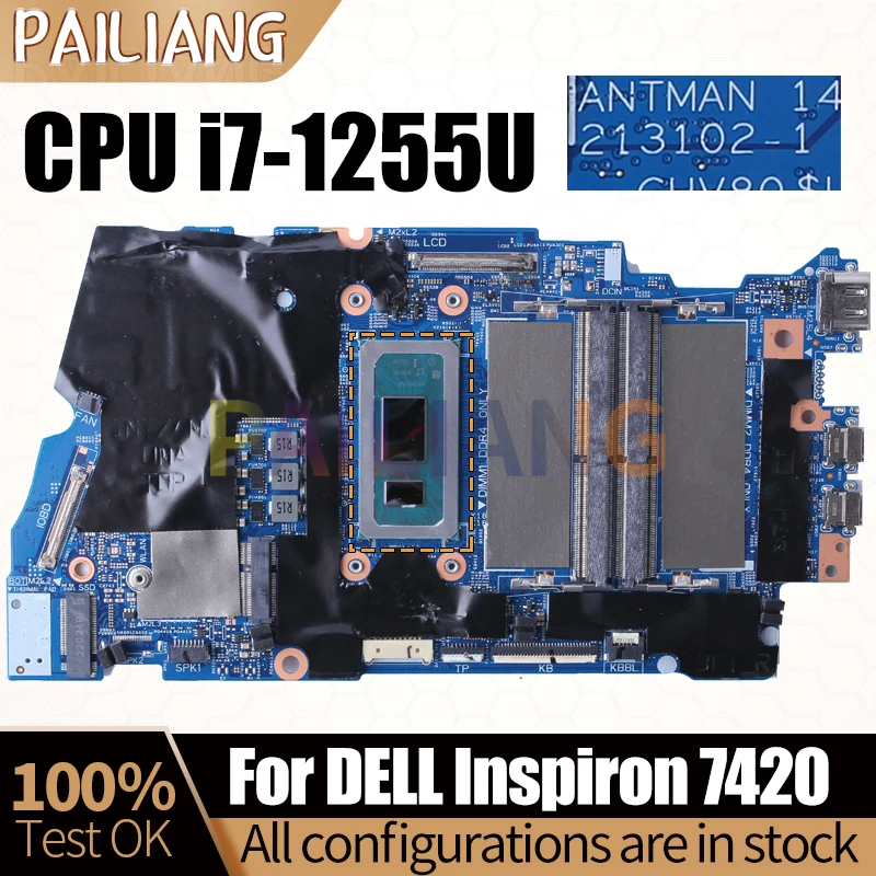 For Dell Inspiron 7420 Notebook Mainboard 213102-1 SRLFP i7-1255U CN-0DNRR6 0DNRR6 Laptop Motherboard Full Tested