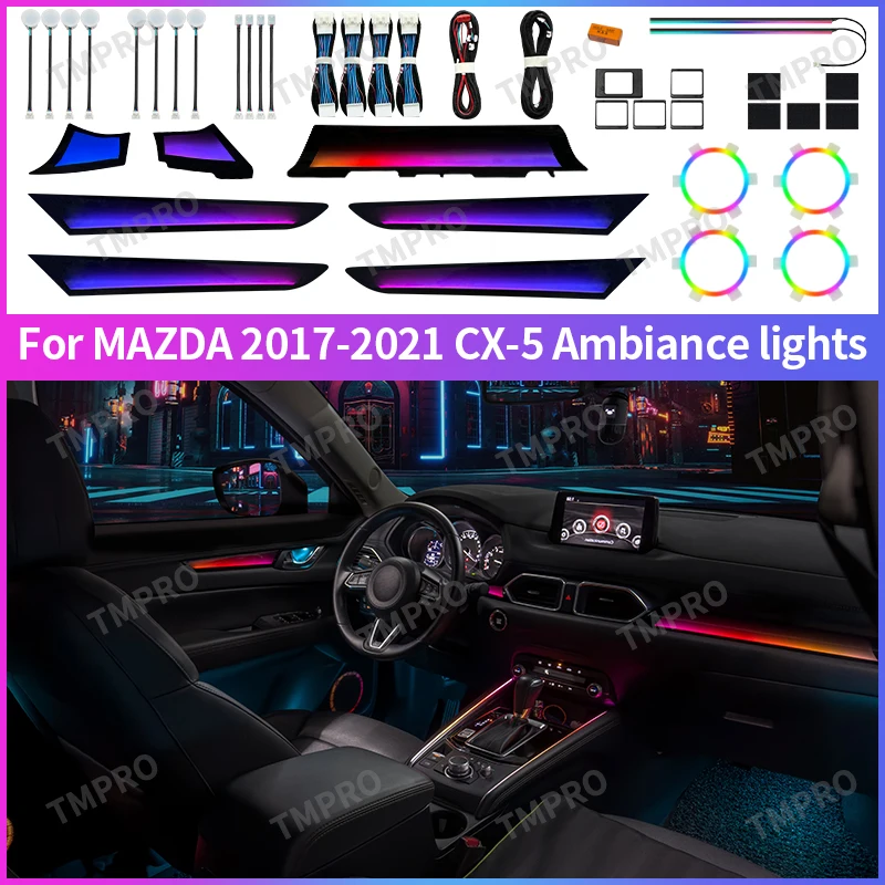 

Applicable for 2017-2021 MAZDA CX5 CX-5 Ambient Lights Automotive Interior Decoration64 Colors LED Safety assistance systems