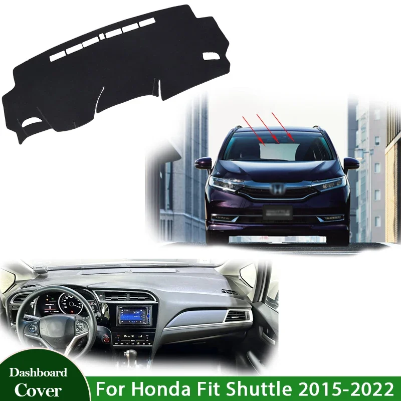 Anti-UV Mat Dashboard Cover Pad Sunshade Dashmat Carpet Protect Car 2021 2020 2019 2018 2017 For Honda Fit Shuttle 2015 ~ 2022