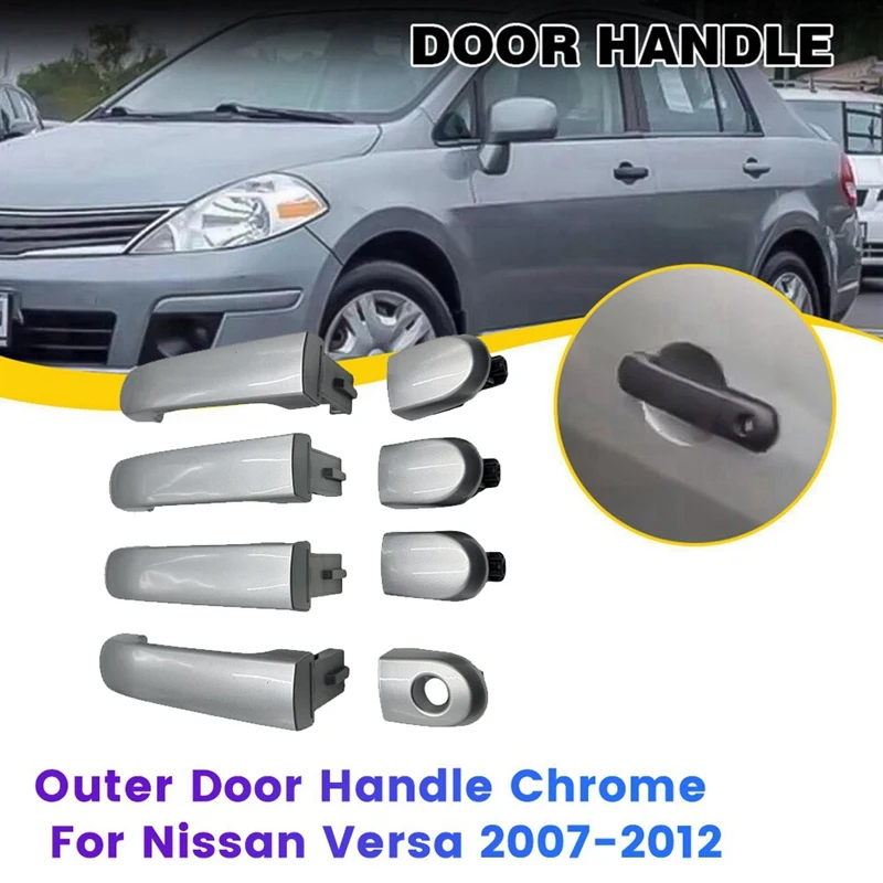 

1Set/4 Door Handle Chrome For Nissan Versa 2007-2012 82641-EL12A 80644-EL12A 82646-EL12B 82640-EL12A Outer Door Puller Parts