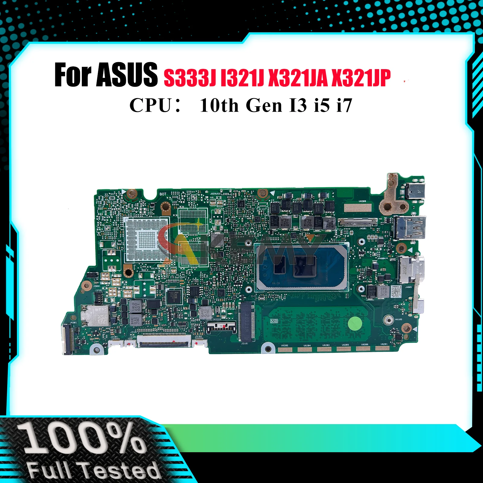 

X321JA Laptop Motherboard For ASUS VivoBook X321JP X321JA I321J X321JQ S333J X321J Mainboard With 10th Gen I3 i5 i7 tests OK stk