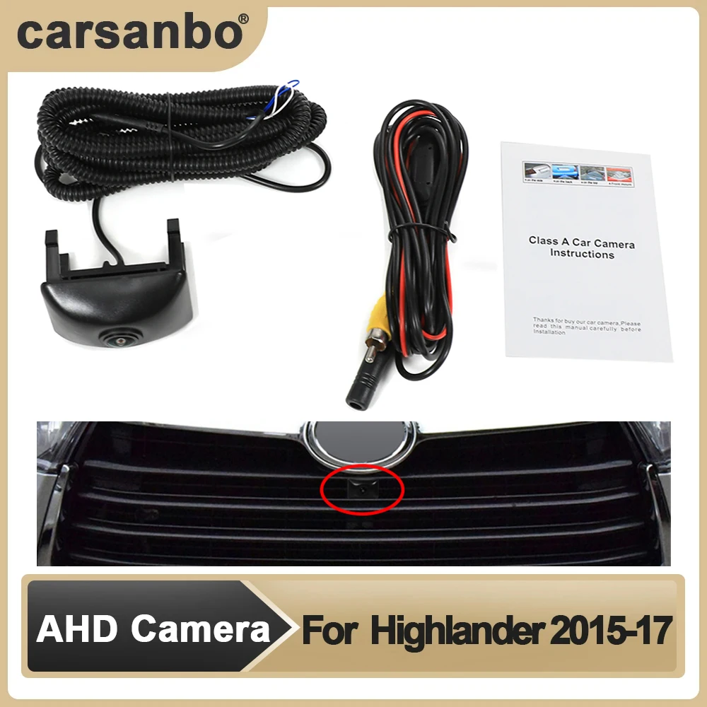 Carsanbo Car AHD Front View OEM Camera Night Vision Fisheye Wide Angle 150° Parking Camera For Toyota Highlander 2015 2016 2017