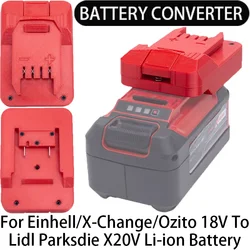 Battery adapter for Lidl Parkside X20V Li--ion tools to convert to for Einhell/X-Change/Ozito 18V Li--ion battery adapter