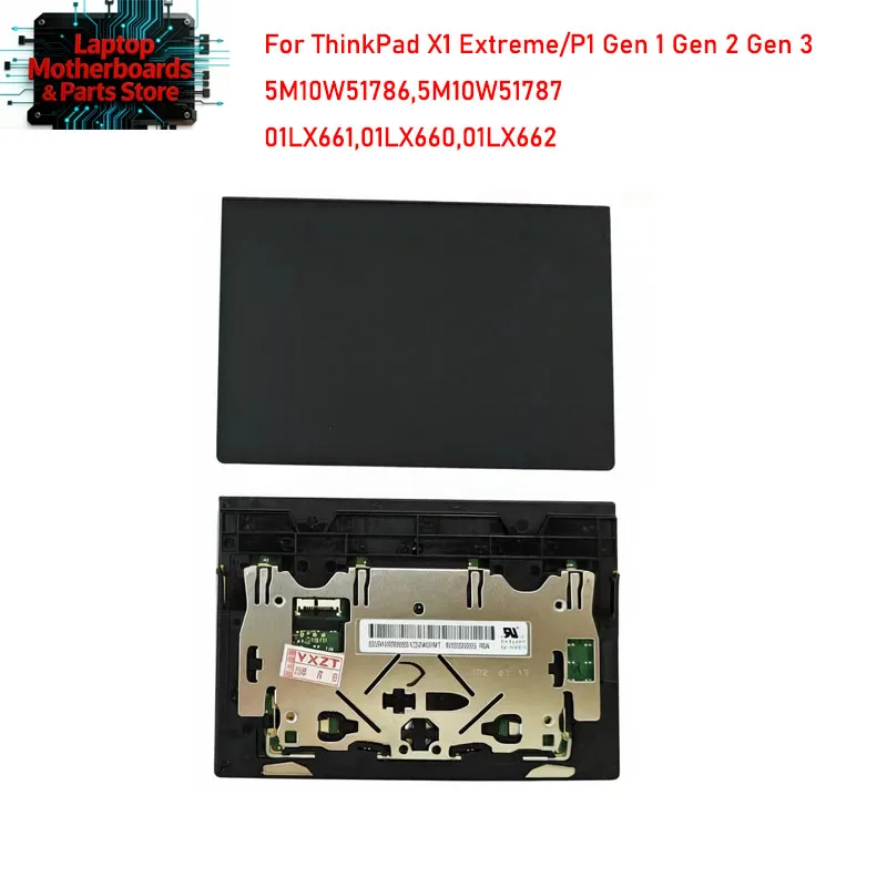 01LX660 Orig New For ThinkPad X1 Extreme / P1 Gen 1 Gen 2 Gen 3 Touchpad Trackpad Clickpad Glass 01LX661 5M10W51786