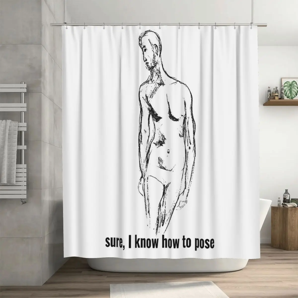 

Poser - Sure, I Know How To Pose Shower Curtain Bathroom Polyester Waterproof Bath Curtains with Hooks