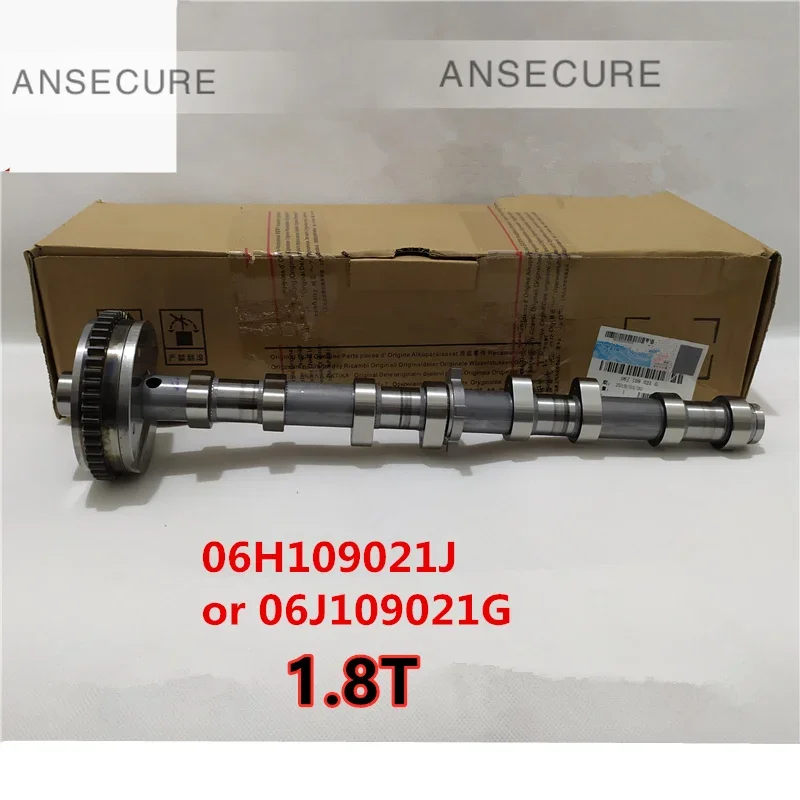 OEM 1.8 CDAA  Engine Intake Inlet Camshaft For Audi A3 S3 8P A4 B8 A5 TT TTS  06H 109 021 J 06H109021J  06J109021G