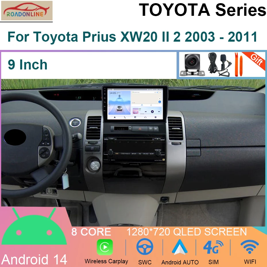 

9" 8G 256G Android 14.0 Car Multimedia Radio Player For Toyota Prius 20 2002-2009 GPS Stereo DSP Carplay WIFI Auto No 2 Din DVD