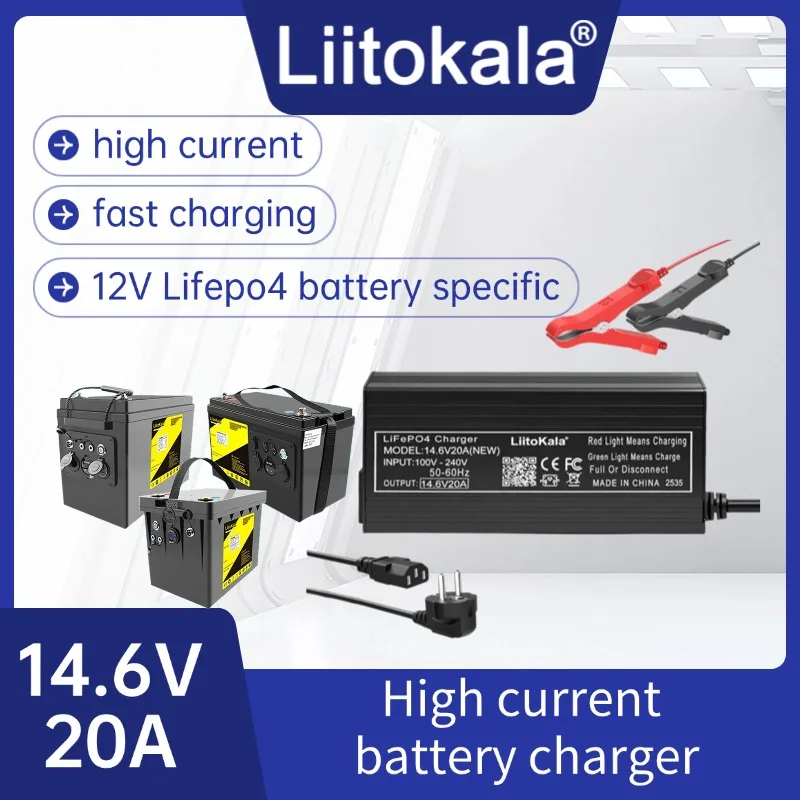 Liitokala High current battery charger 20A, suitable for 12V Lifepo4 battery 14.6V fast charging, with clip