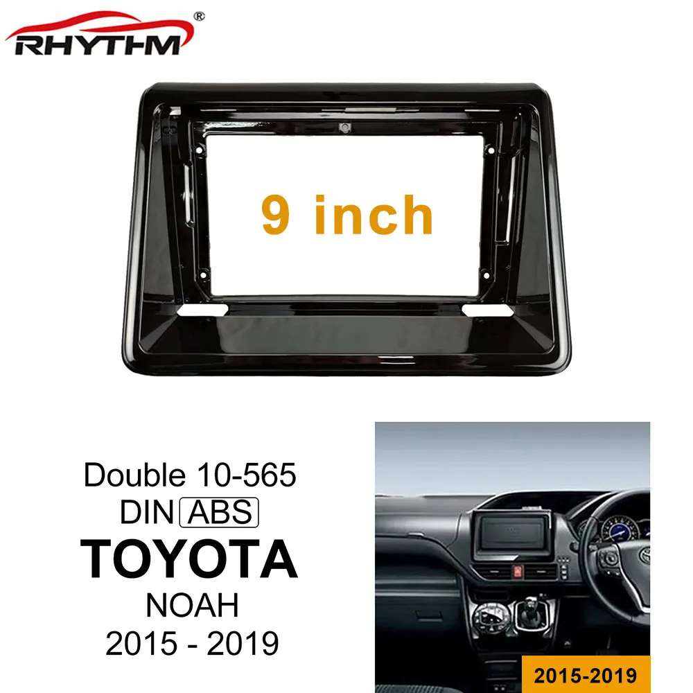 

Fits 1/2 Din Car Fascias For TOYOTA NOAH 2015-2019 Double Din Car Dvd Frame Dashboard Install Face Panel For 9 inch Radio Player