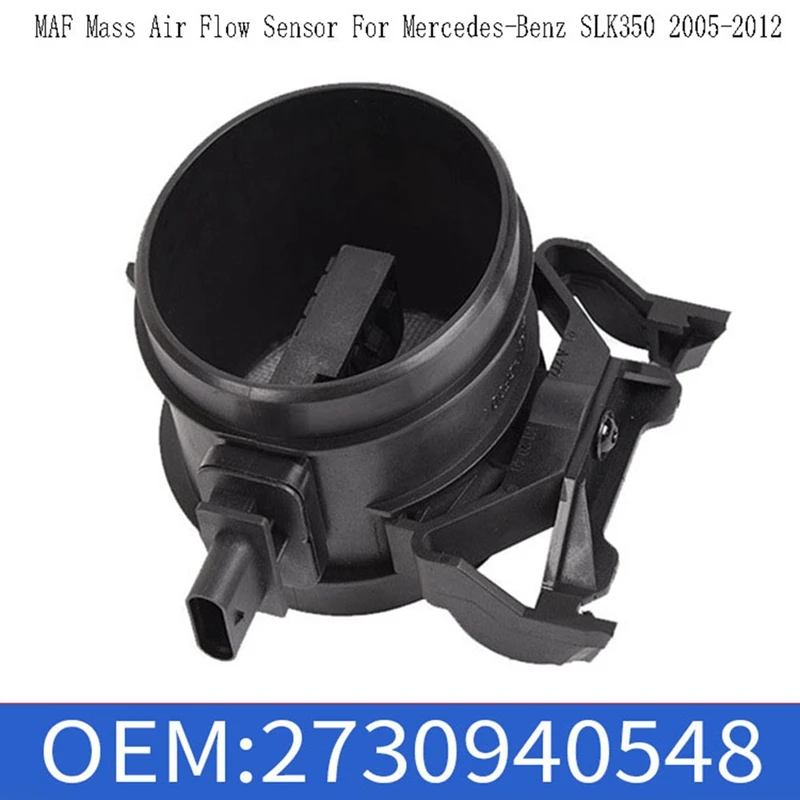 MAF Mass Air Flow Sensor For Mercedes-Benz SLK350 2005-2012 2730940948 0280218190