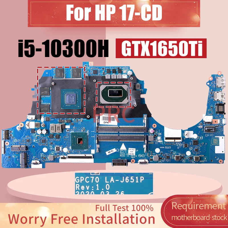 

LA-J651P для ноутбука HP 17-CD, материнская плата L92729-001 SRH84 i5-10300H GTX1650Ti N18P-G62-A1, материнская плата для ноутбука