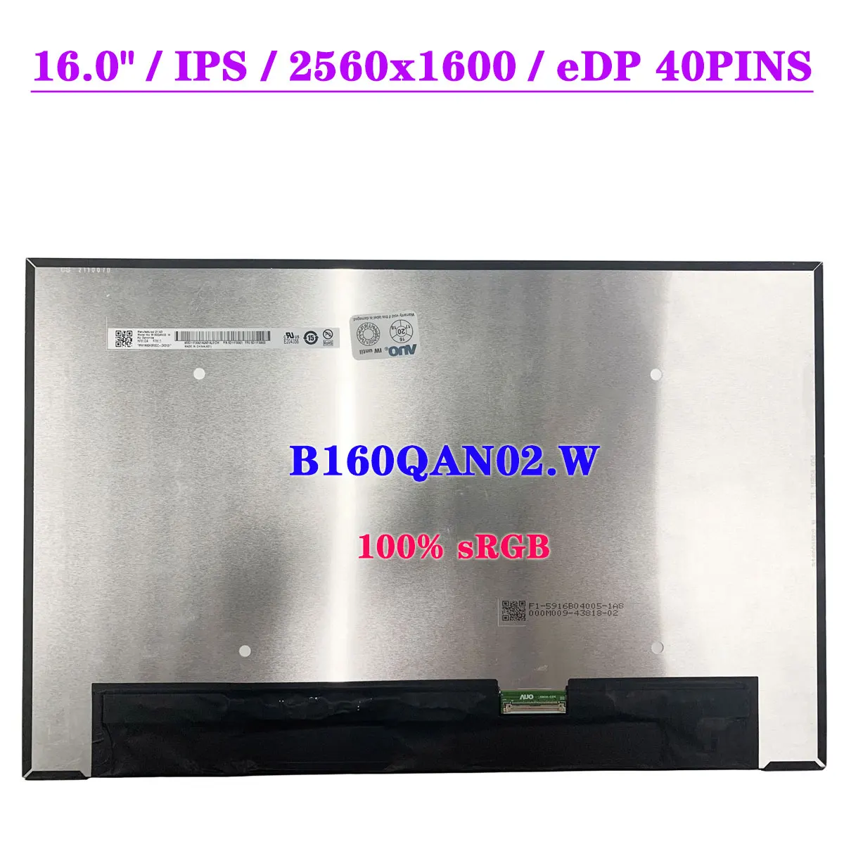 

16-дюймовая матричная панель QHD B160QAN02.W EDP 40Pin IPS 2560x1600 100% sRGB, ЖК-экран для ноутбука 16:10 без касания