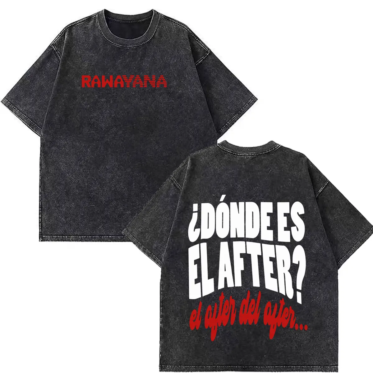 Rawayana ¿Donde Es El After? 2026 Tour Print Vintage Washed T-shirt Men Women Aesthetic Trend Losoe Casual Cotton T-shirts Tops