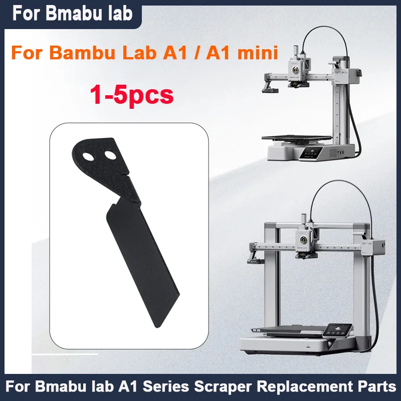 For Bmabu lab A1 Series Scraper Replacement Parts For Bmabu Lab A1/A1 mini Scraper Replacement For 3D Printer Parts Accessory