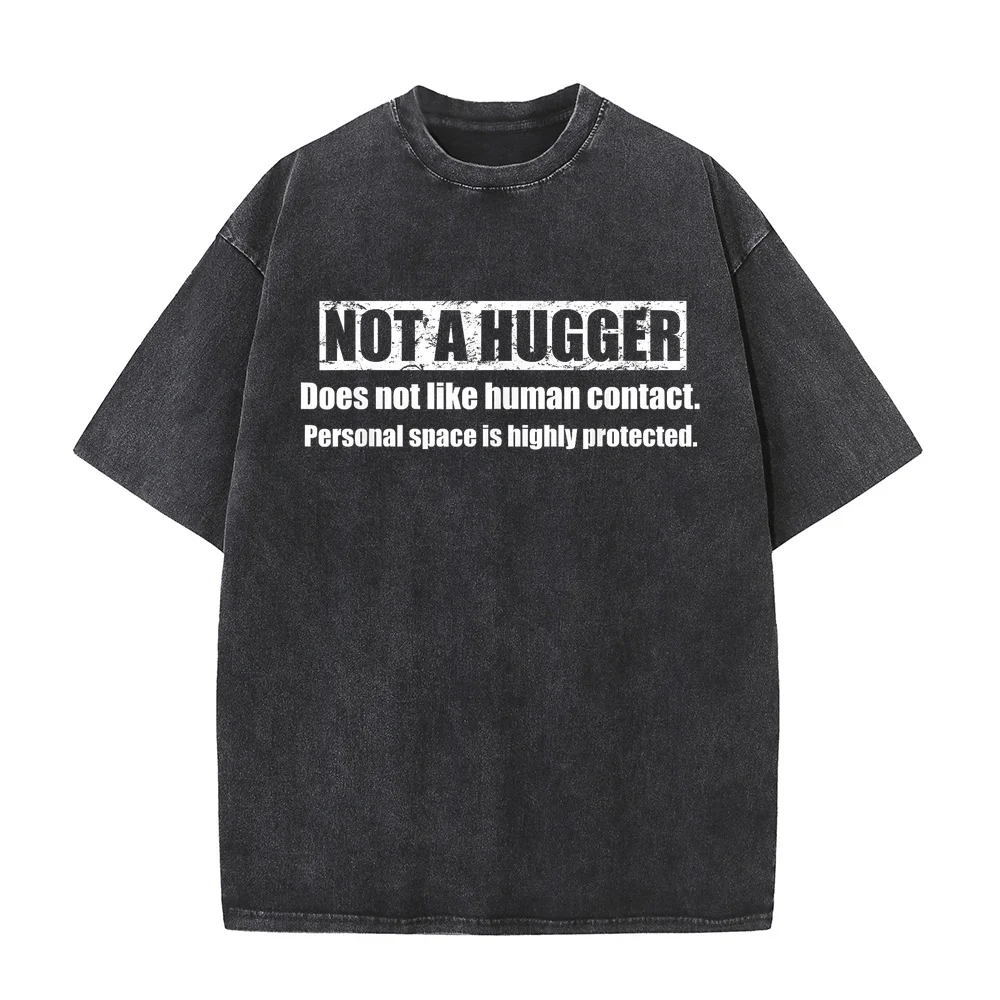 Men T Shirt Not A Hugger Funny I'm Definition T-Shirt Luxury Brand Emo Clothes Pink Short Sleeve Unisex Tee Summer Casual Top