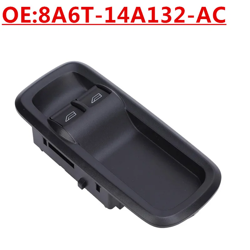 

New OE:8A6T-14A132-AC Suitable For 2008-2012 Ford Fiesta electric window glass lifter switch