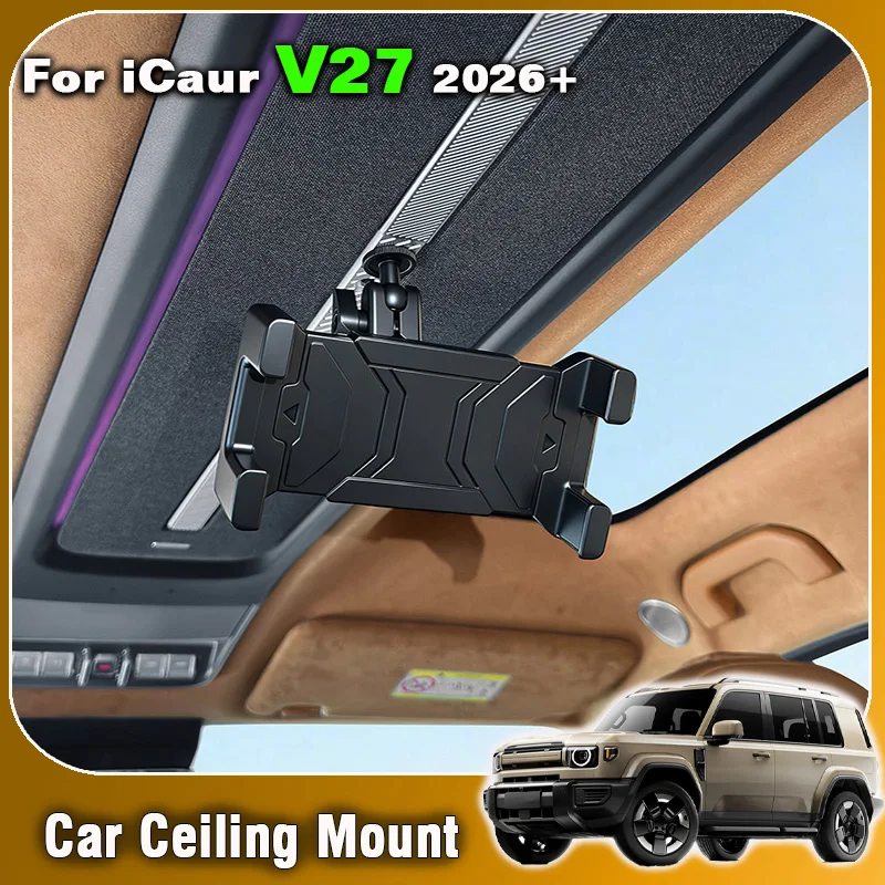 Suporte de Teto para Tablet e Celular Multifuncional para Chery iCar iCaur V27 2026, Suporte de Expansão para Dispositivos, Tablets, Celulares e Câmer